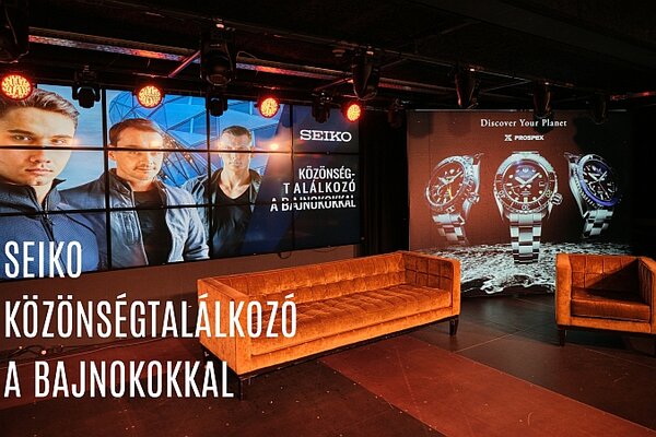 Seiko közönségtalálkozó – egy este a bajnokainkkal