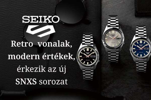 Retro vonalak, modern értékek - érkezik az új Seiko 5 Sports SNXS sorozat