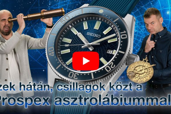 Vizek hátán, csillagok közt a Prospex asztrolábiummal! - Seiko Boutique TV - S03E33 - a 100. adás